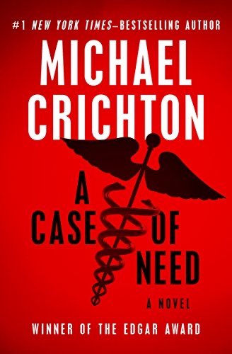 Cover of A Case of Need: A Novel