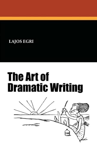 Cover of Art of Dramatic Writing