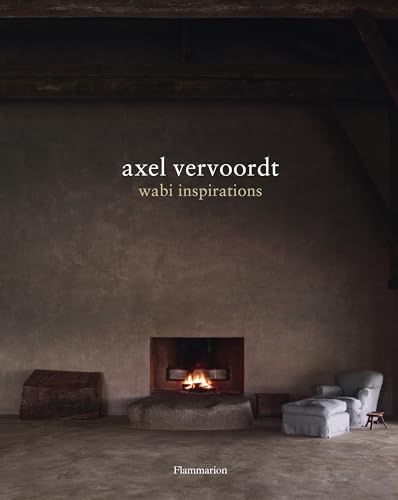 Cover of Axel Vervoordt: Wabi Inspirations