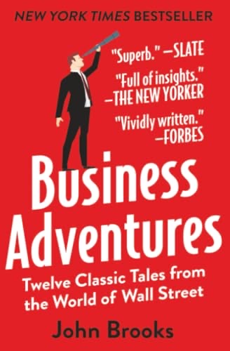 Cover of Business Adventures: Twelve Classic Tales from the World of Wall Street