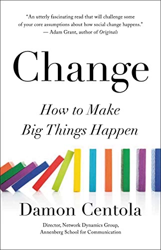 Cover of Change: How Behavior Spreads