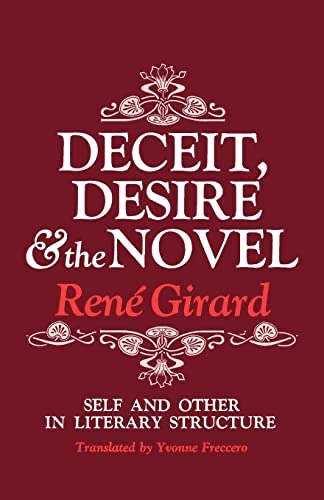 Cover of Deceit, Desire, and the Novel: Self and Other in Literary Structure