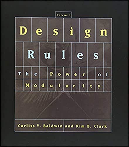 Cover of Design Rules, Volume 1: The Power of Modularity