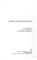 Cover of Designing Complex Organizations