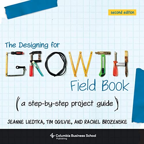 Cover of Designing for Growth Field Book