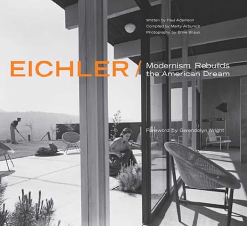 Cover of Eichler: Modernism Rebuilds the American Dream