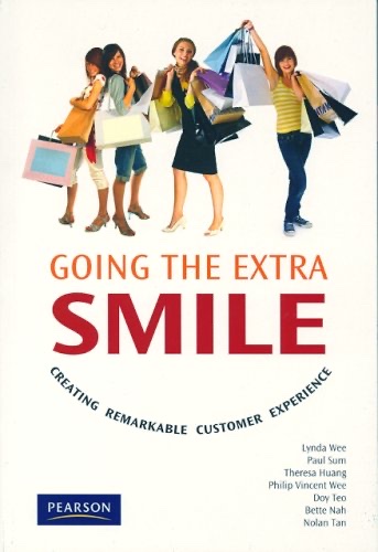 Cover of Going the Extra Smile: Creating a Remarkable Customer Experience