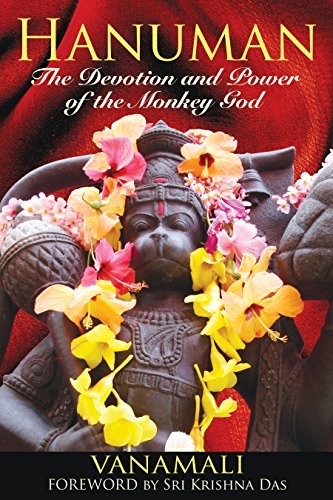Cover of Hanuman: The Devotion and Power of the Monkey God