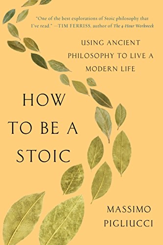 Cover of How to Be a Stoic