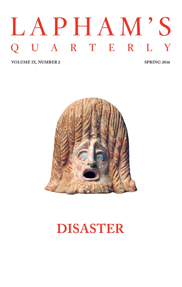 Cover of Lapham's Quarterly: Disaster