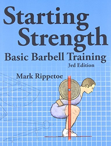 Cover of Starting Strength: Basic Barbell Training