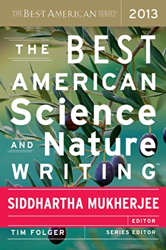 Cover of The best American science and nature writing 2013