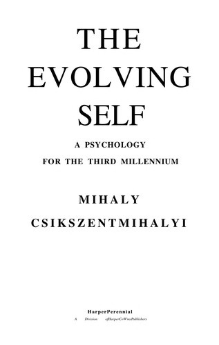 Cover of The Evolving Self: A Psychology for the Third Millennium