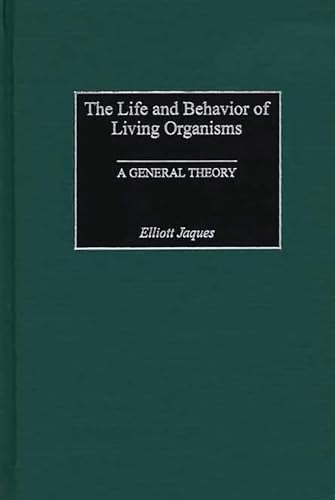 Cover of The life and behavior of living organisms