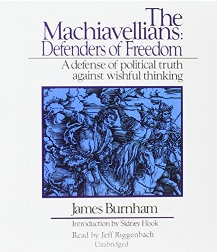 Cover of The Machiavellians: Defenders of Freedom