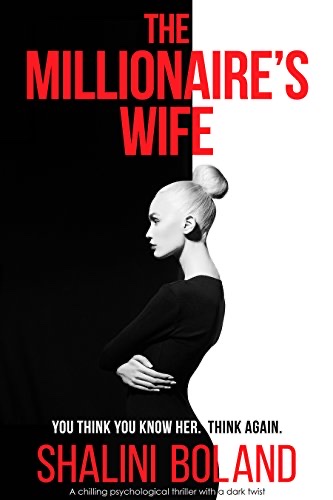 Cover of The Millionaire's Wife: A chilling psychological thriller with a dark twist