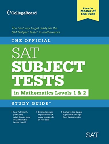 Cover of The official SAT subject tests in mathematics levels 1 & 2 study guide.