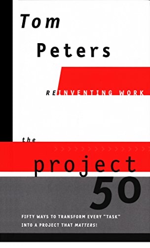 Cover of The project50, or, fifty ways to transform every "task" into a project that matters!