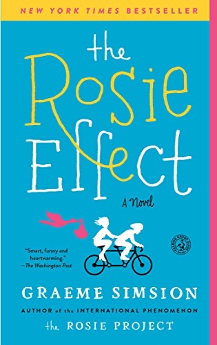 Cover of The Rosie Effect: A Novel (Don Tillman Book 2)