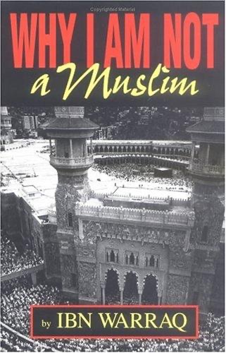 Cover of Why I Am Not a Muslim