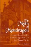 Cover of The Myth of Mondragon