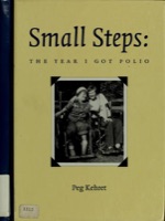 Cover of Small Steps: The Year I Got Polio