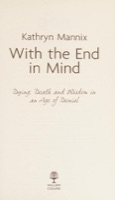 Cover of With the End in Mind