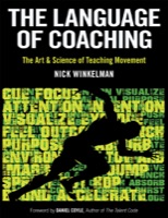 Cover of The Language of Coaching: The Art & Science of Teaching Movement