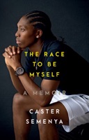 Cover of The Race to Be Myself: A Memoir