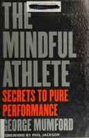Cover of The mindful athlete