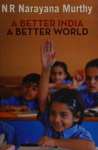 Cover of A Better India, A Better World