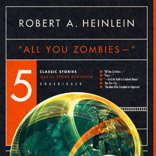 Cover of —All You Zombies—