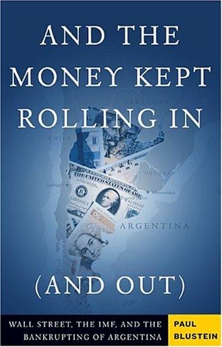 Cover of And the Money Kept Rolling In (and Out)