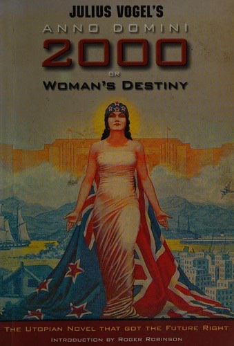 Cover of Anno Domini 2000; or, Woman's Destiny