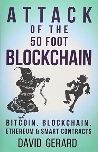 Cover of Attack of the 50 Foot Blockchain