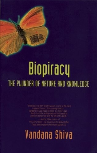Cover of Biopiracy: The Plunder of Nature and Knowledge