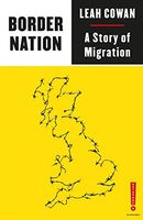 Cover of Border Nation: A Story of Migration