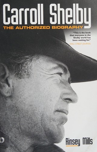 Cover of Carroll Shelby: The Authorized Biography