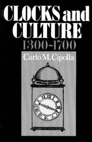 Cover of Clocks and Culture, 1300–1700