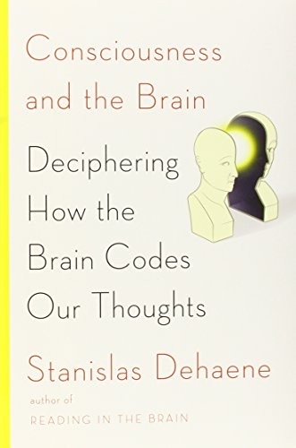 Cover of Consciousness and the Brain