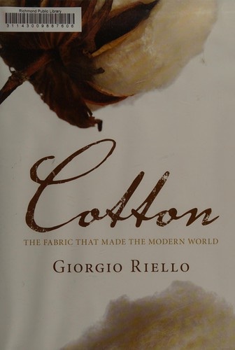 Cover of Cotton: The Fabric That Made the Modern World