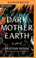 Cover of Dark Mother Earth