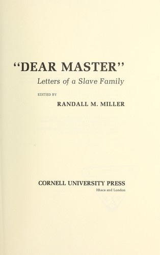 Cover of Dear Master: Letters of a Slave Family