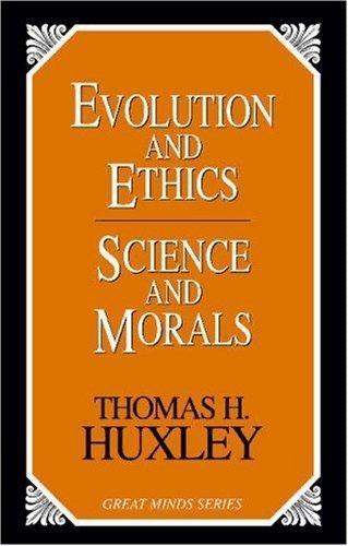 Cover of Evolution and Ethics