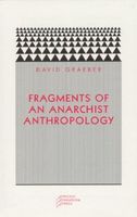 Cover of Fragments of an Anarchist Anthropology