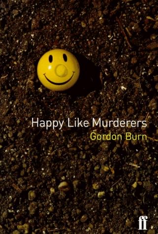 Cover of Happy Like Murderers