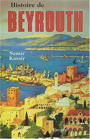 Cover of Histoire de Beyrouth