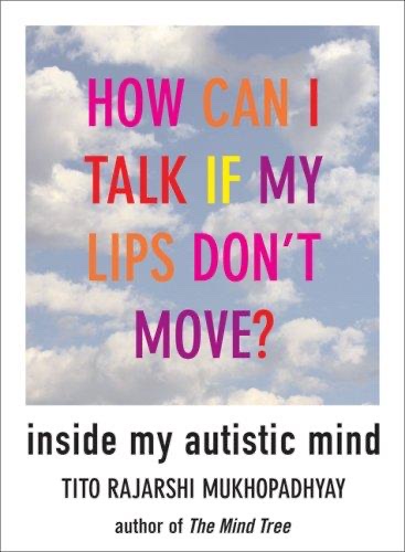 Cover of How Can I Talk If My Lips Don't Move?