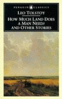 Cover of How Much Land Does a Man Need?