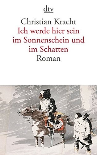 Cover of Ich werde hier sein im Sonnenschein und im Schatten